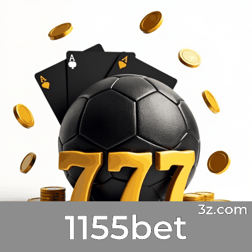1155bet: Sua Plataforma Segura e Profissional